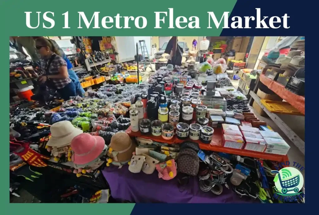 US 1 Metro Flea Market
