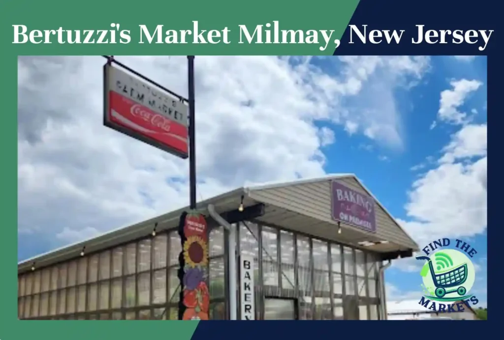 bertuzzi's market milmay, new jersey