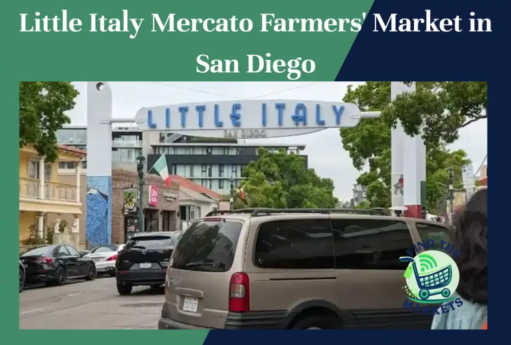 little italy mercato farmers' market in san diego