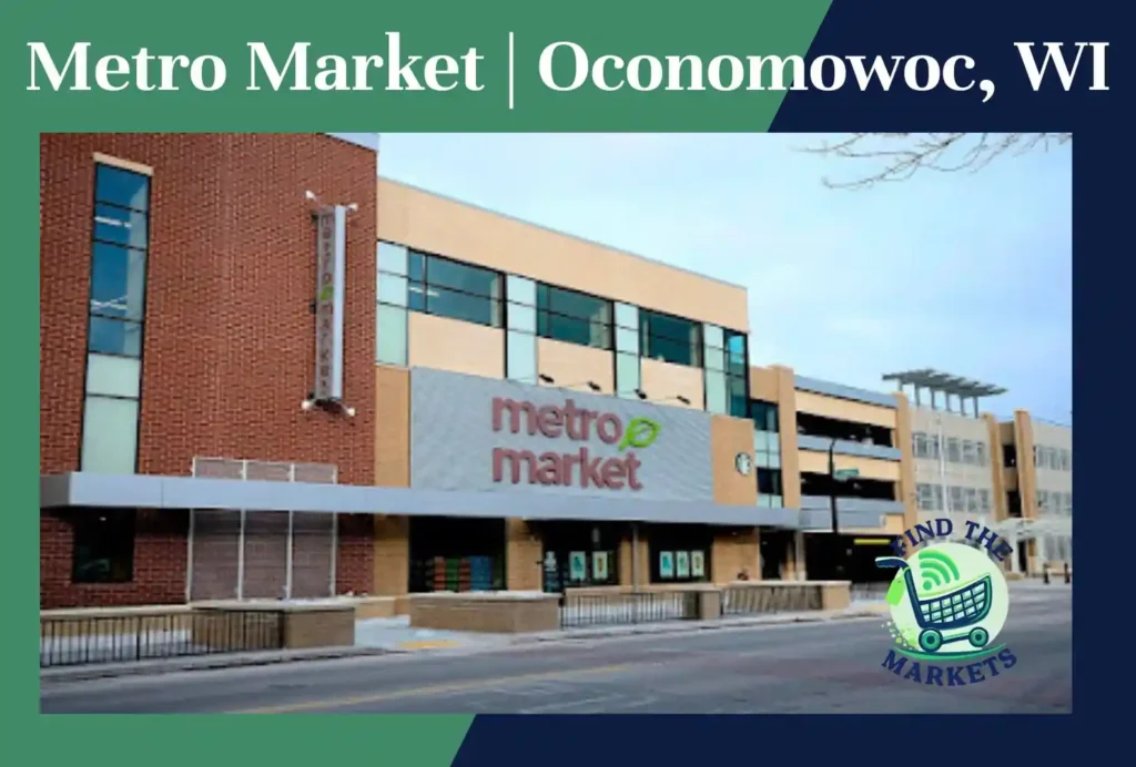 metro market oconomowoc, wi