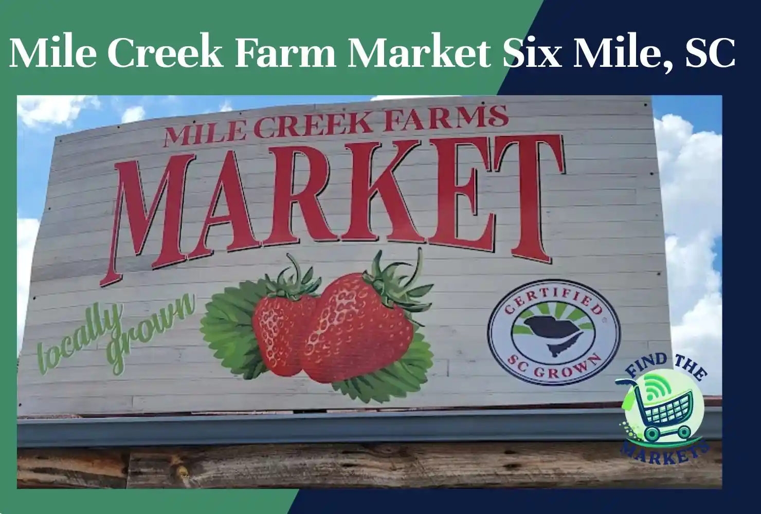 mile creek farm market six mile, sc