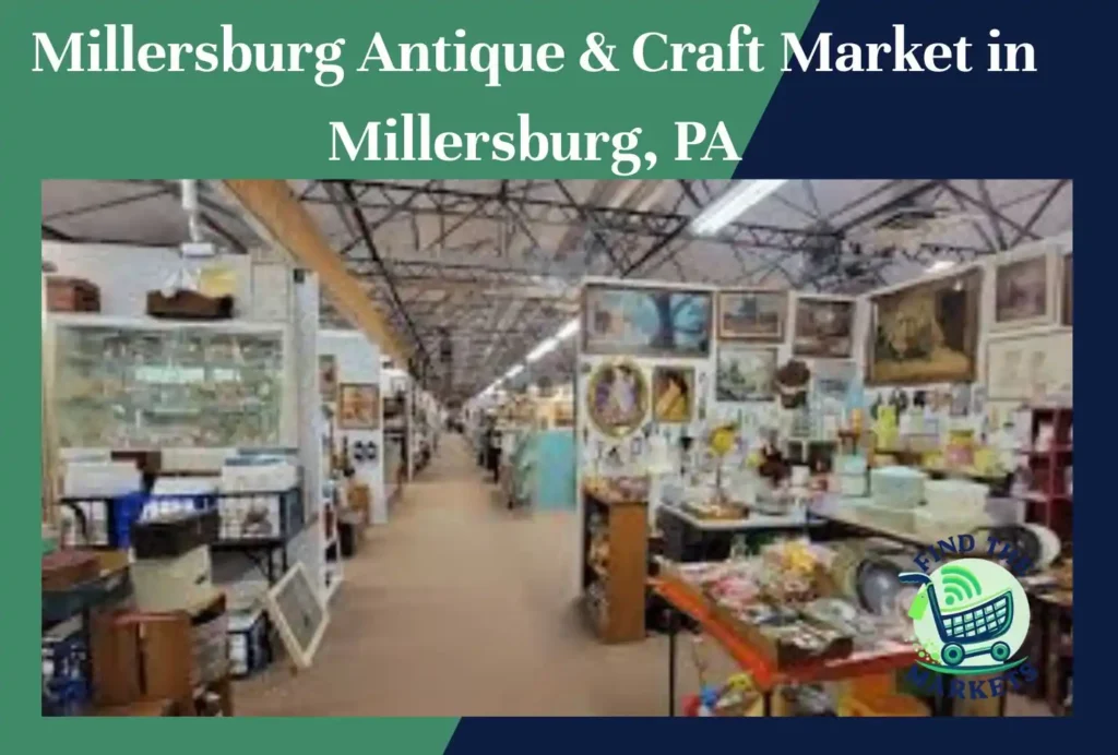 millersburg antique & craft market in millersburg, pa