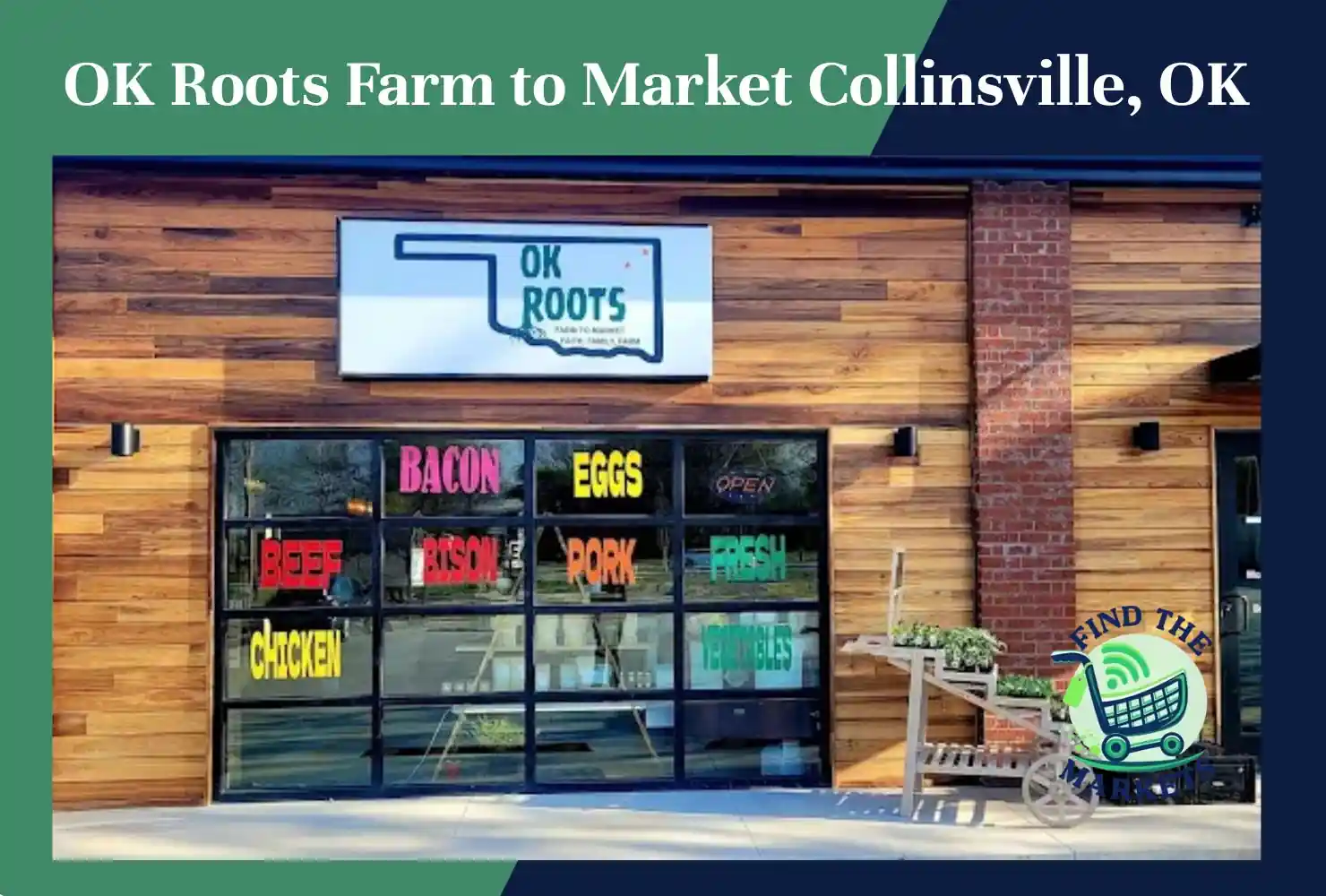 ok roots farm to market collinsville, ok