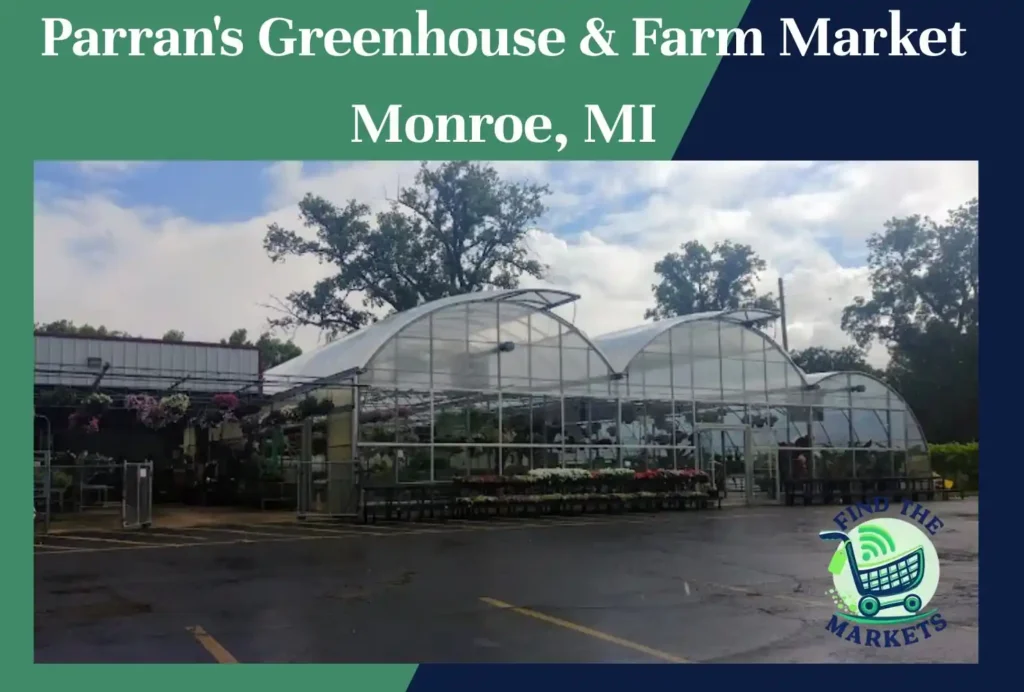 parran's greenhouse & farm market monroe, mi