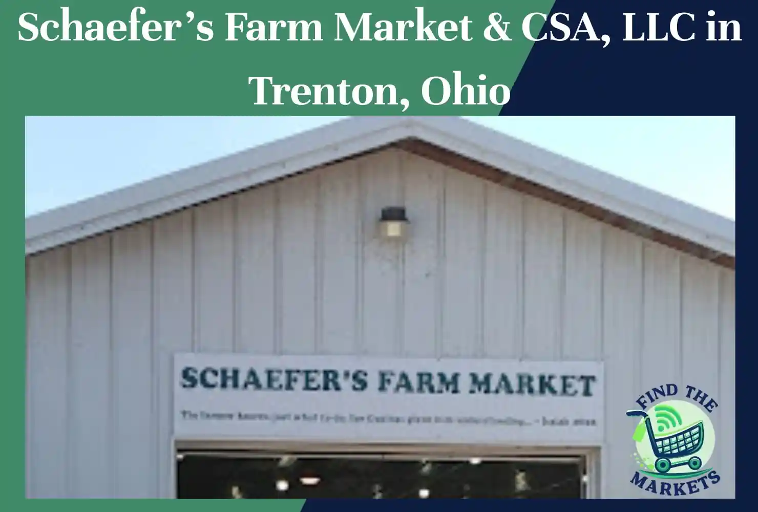schaefer’s farm market & csa, llc in trenton, ohio