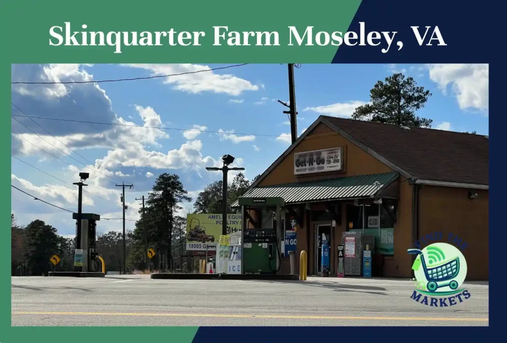 skinquarter farm moseley, va