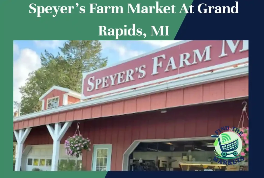 speyer’s farm market at grand rapids, mi