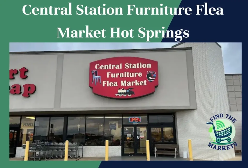 central station furniture flea market hot springs