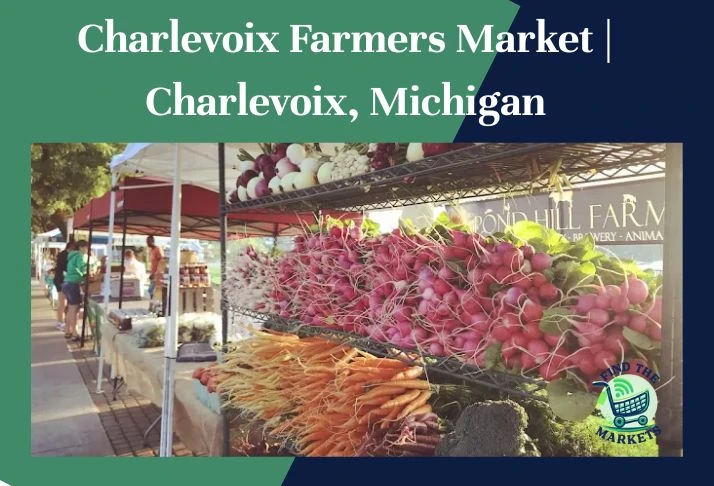 charlevoix farmers market charlevoix, michigan