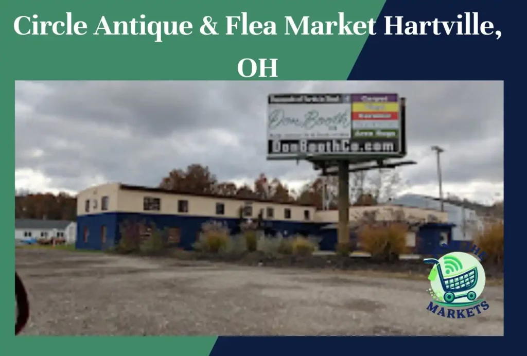circle antique & flea market hartville, oh