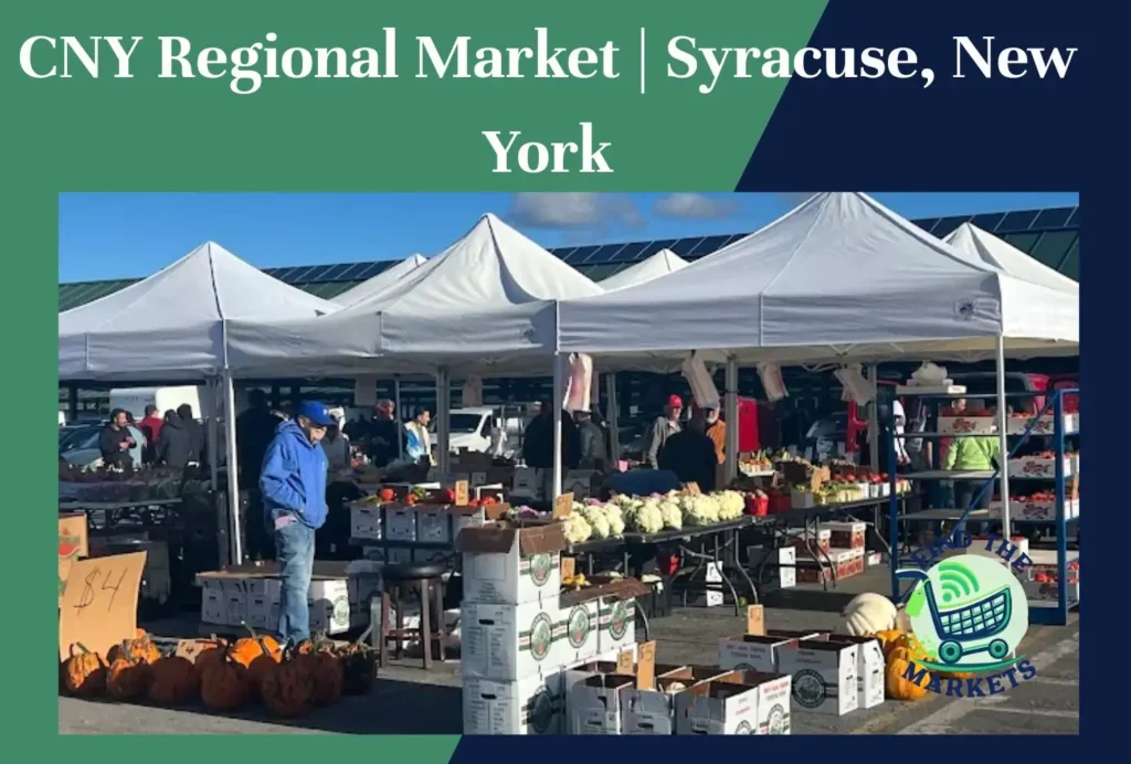 cny regional market syracuse, new york