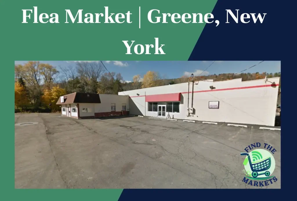 flea market greene, new york