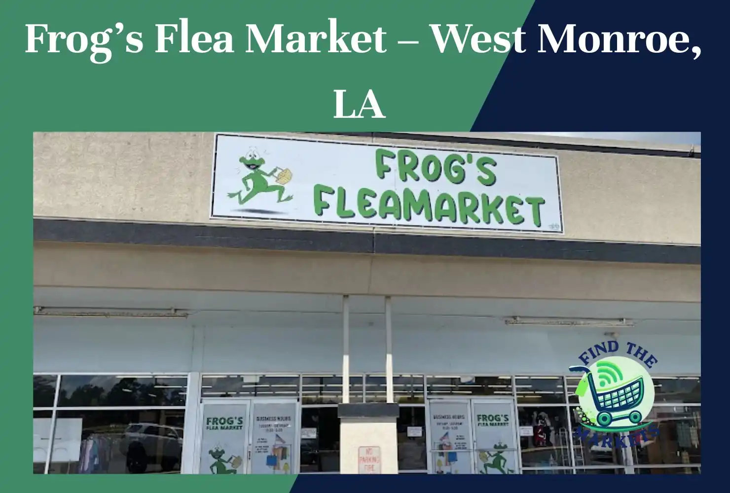 frog’s flea market – west monroe, la