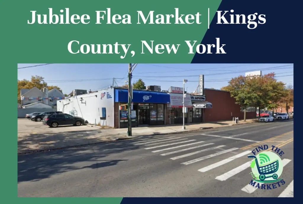jubilee flea market kings county, new york