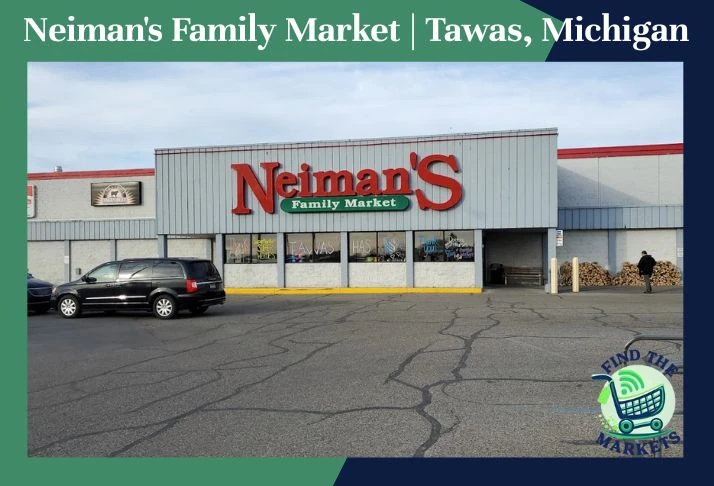 Neiman's Family Market Tawas, Michigan