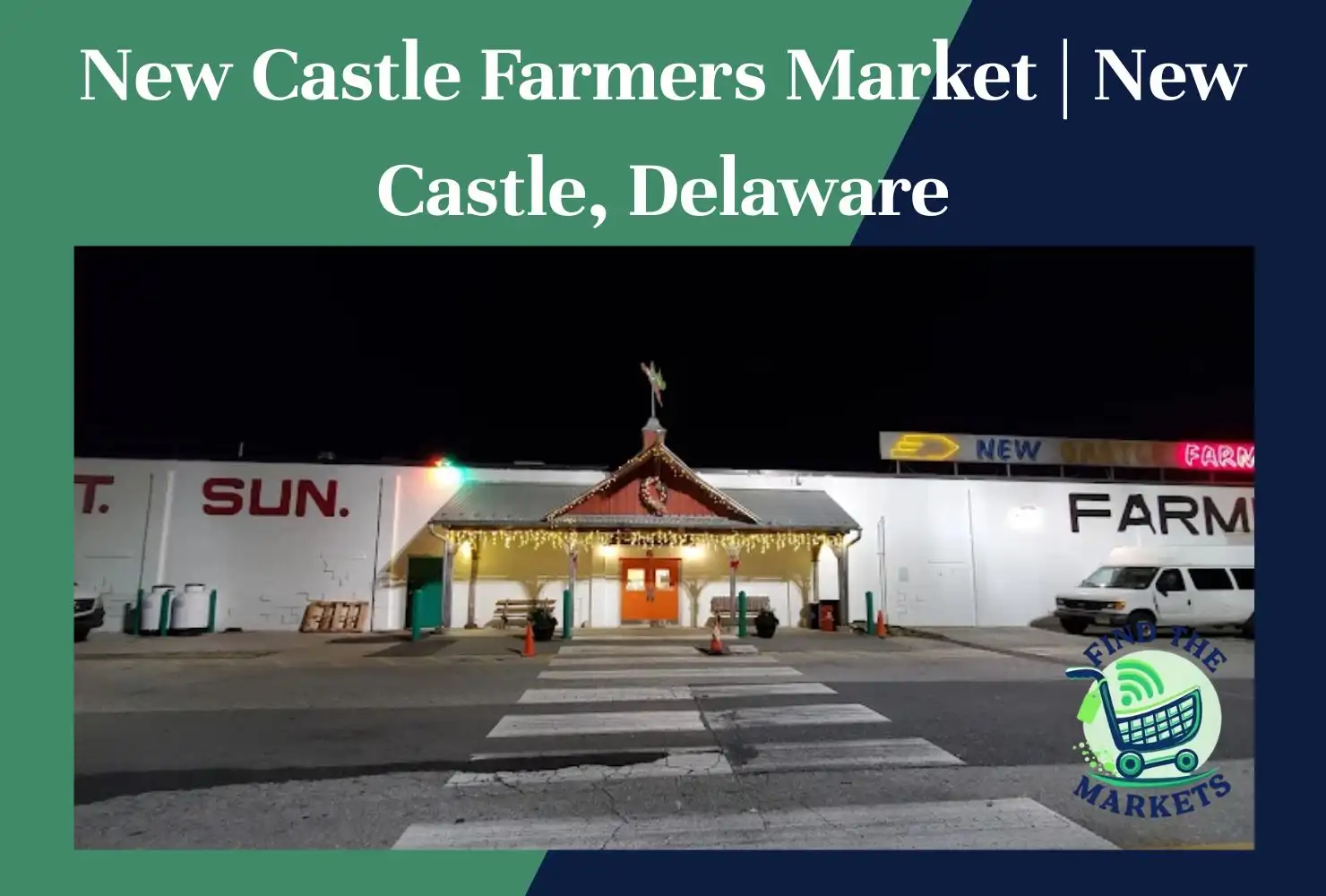 new castle farmers market new castle, delaware