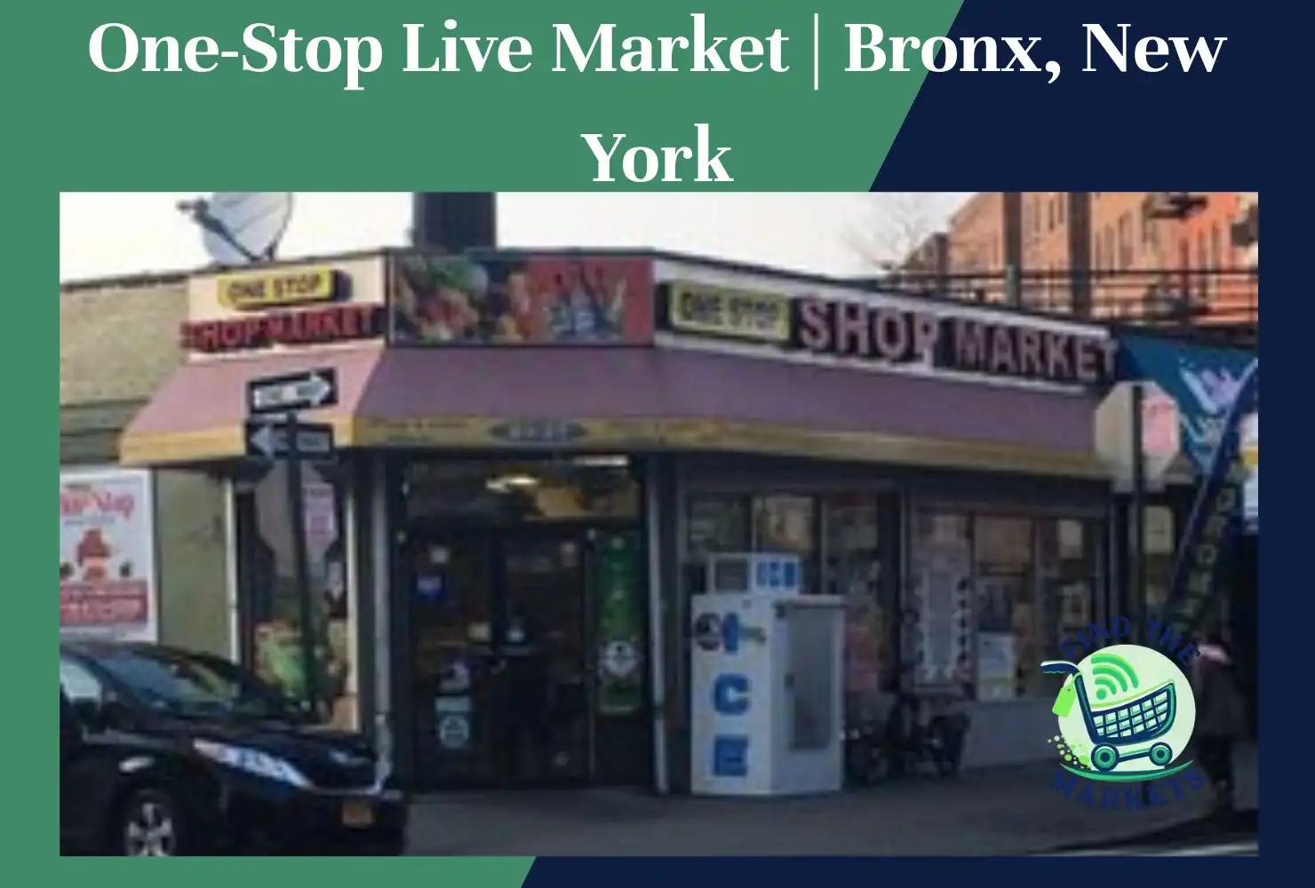 one-stop live market bronx, new york