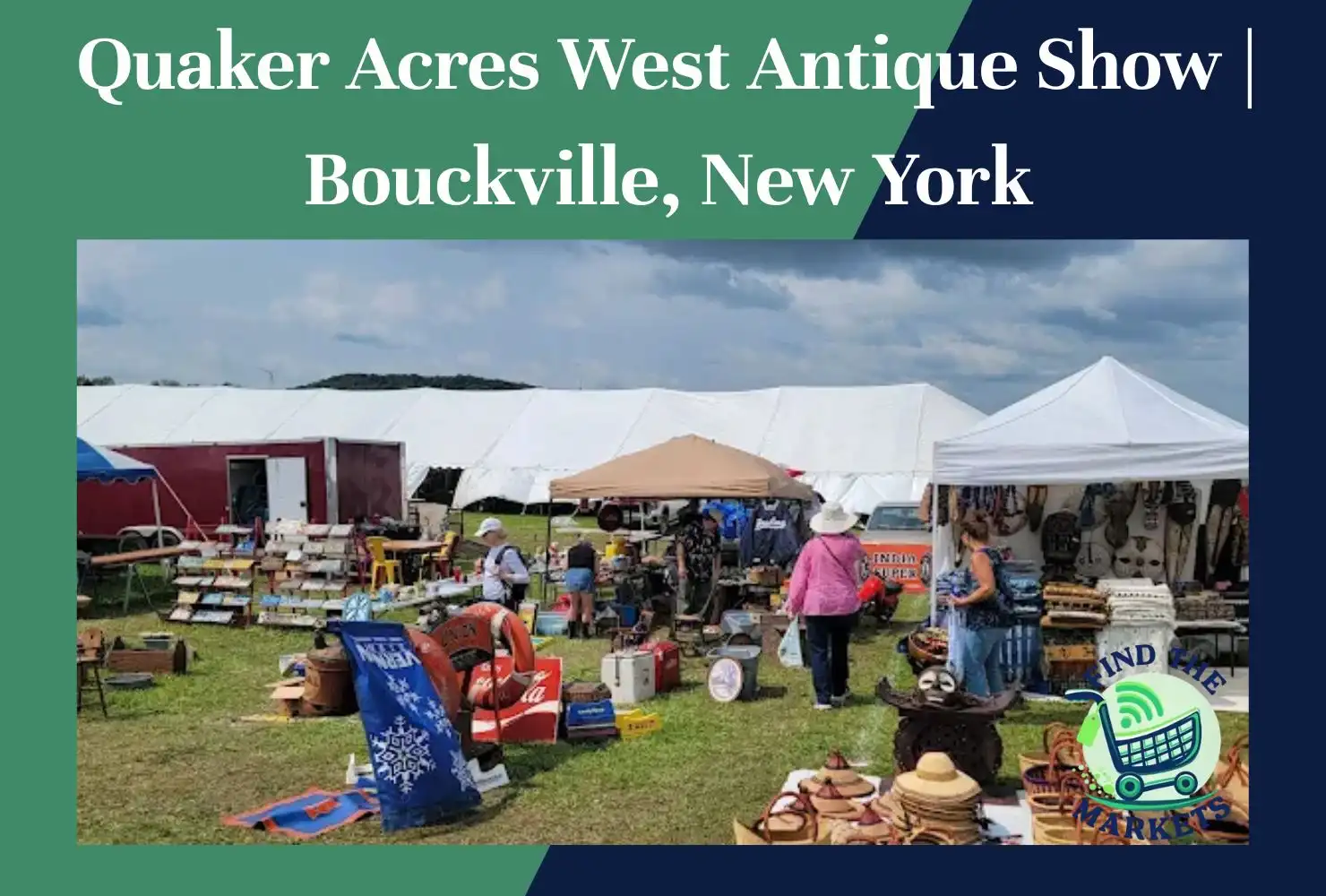 quaker acres west antique show bouckville, new york