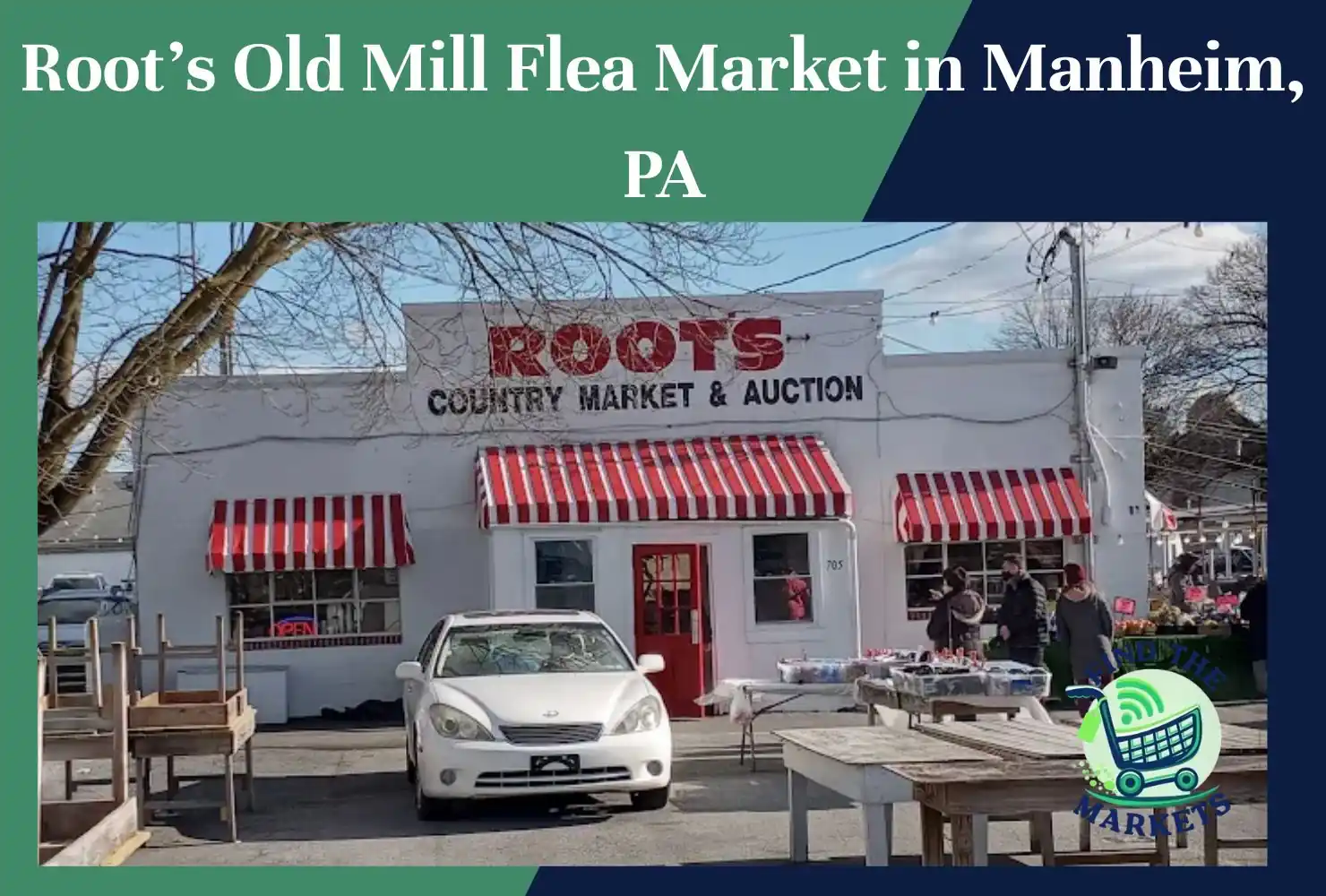 root’s old mill flea market in manheim, pa