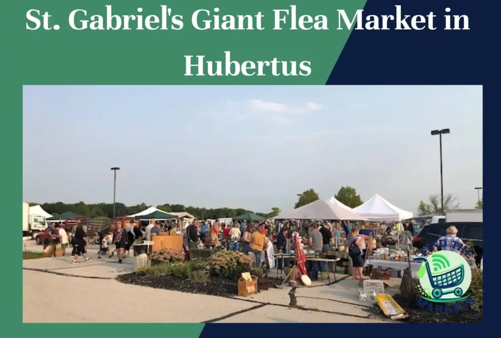st. gabriel's giant flea market in hubertus