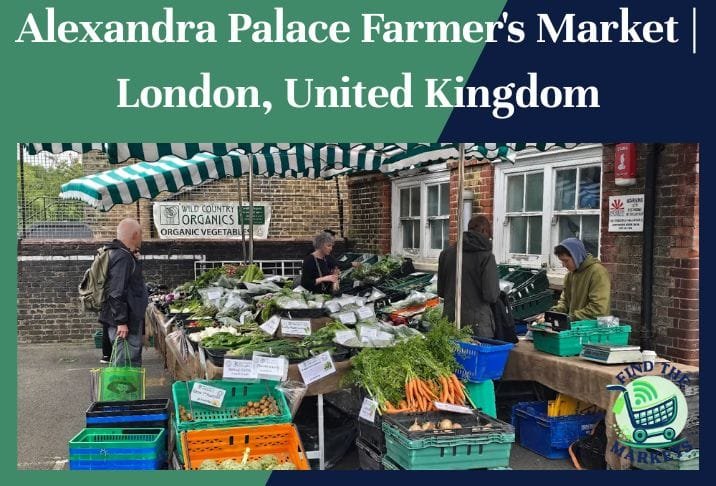 Alexandra Palace Farmer's Market London, United Kingdom