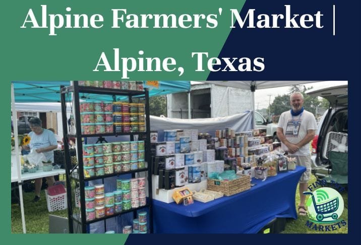 Alpine Farmers' Market Alpine, Texas