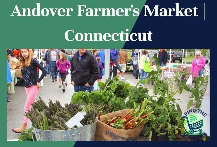 Andover Farmer's Market Connecticut