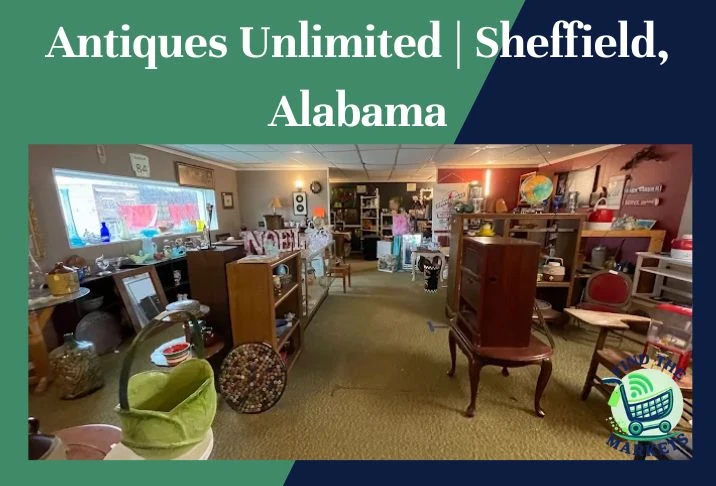 Antiques Unlimited Sheffield, Alabama