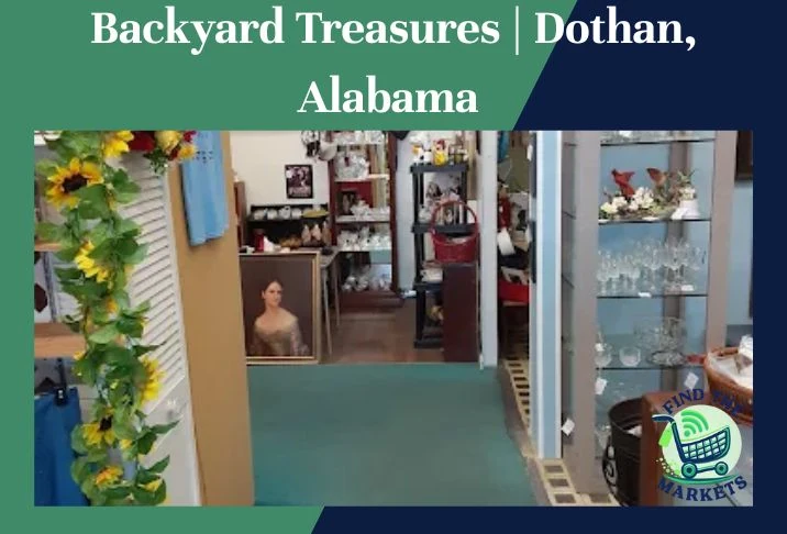Backyard Treasures Dothan, Alabama