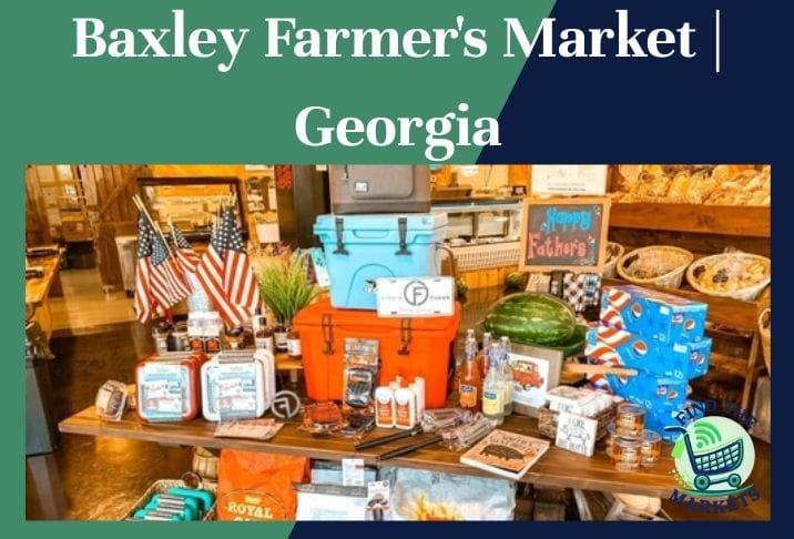 Baxley Farmer's Market |Georgia