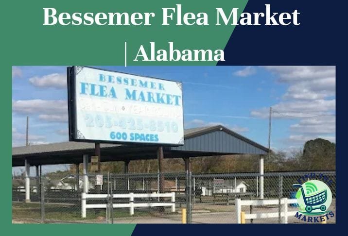 Bessemer Flea Market Alabama