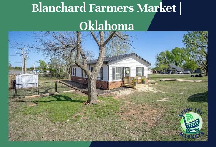 Blanchard Farmers Market Oklahoma
