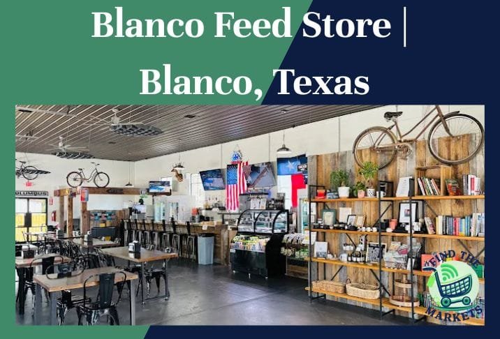 Blanco Feed Store Blanco, Texas