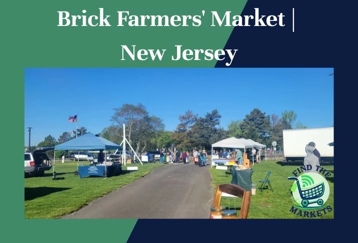 Brick Farmers' Market New Jersey