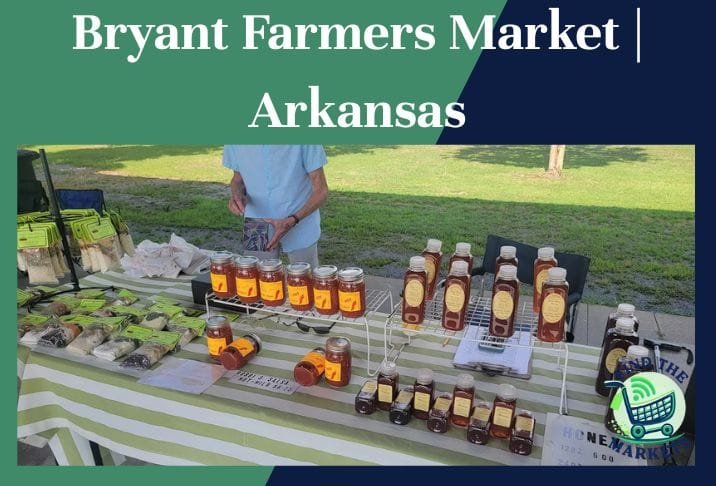 Bryant Farmers Market Arkansas