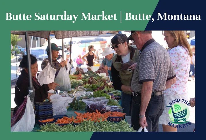 Butte Saturday Market Butte, Montana
