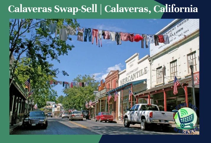 Calaveras Swap-Sell |Calaveras, California.