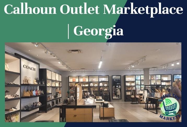calhoun outlet marketplace