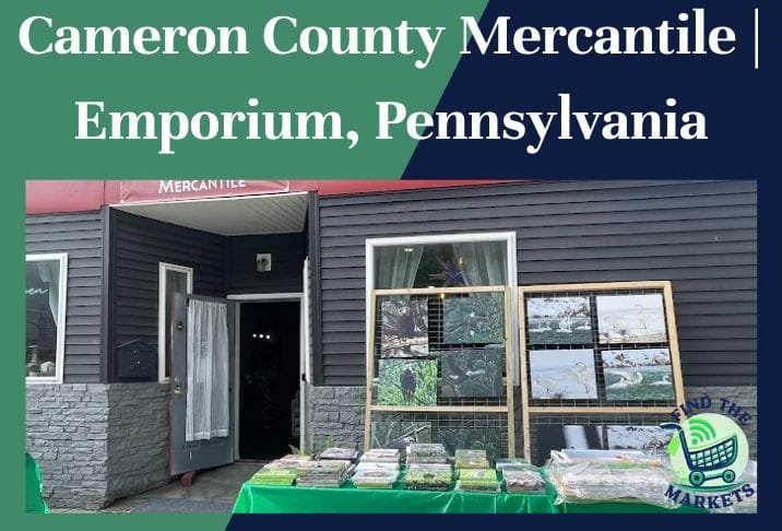 Cameron County Mercantile Emporium, Pennsylvania
