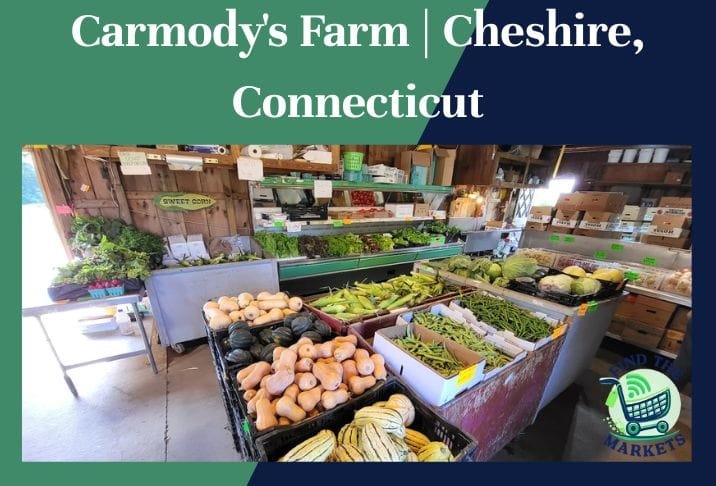Carmody's Farm Cheshire, Connecticut