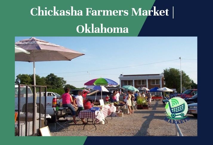 chickasha farmers market , oklahoma