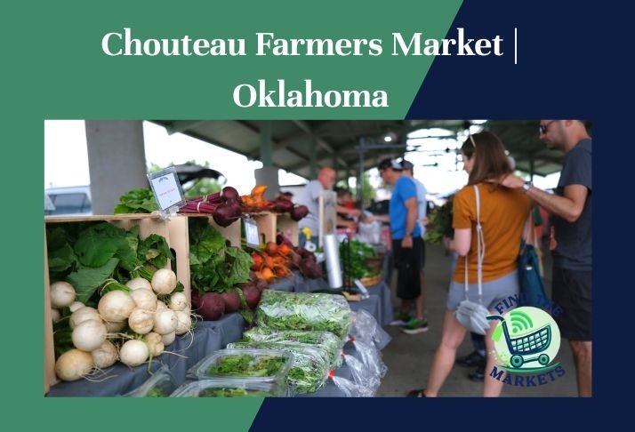 chouteau farmers market , oklahoma