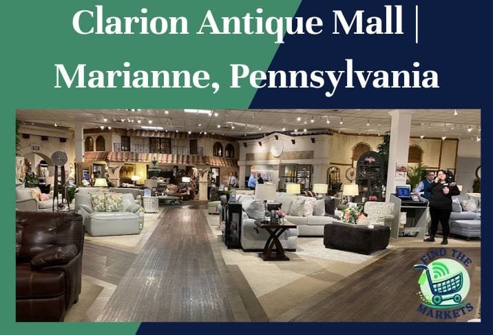 Clarion Antique Mall Marianne, Pennsylvania