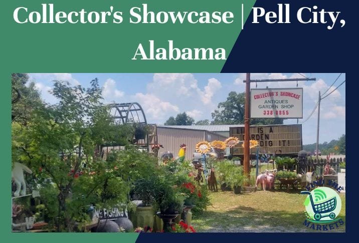 Collector's Showcase Pell City, Alabama