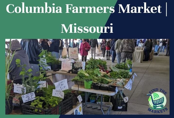 Columbia Farmers Market Missouri