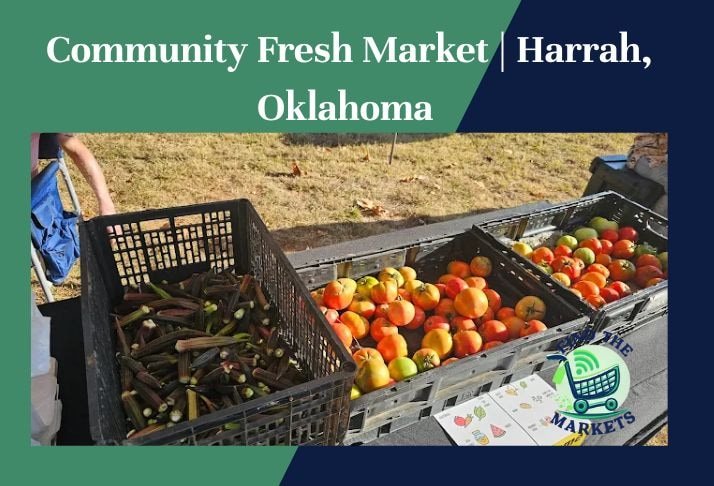 community fresh market , harrah, oklahoma
