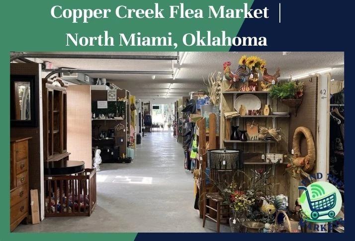 copper creek flea market north miami, oklahoma