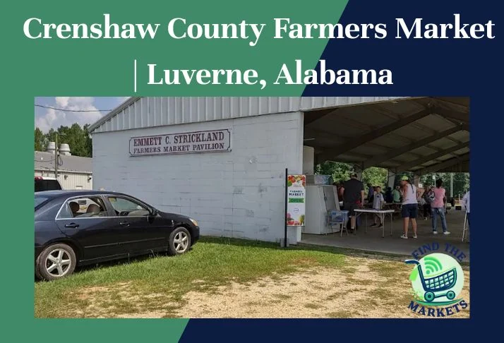 Crenshaw County Farmers Market Luverne, Alabama