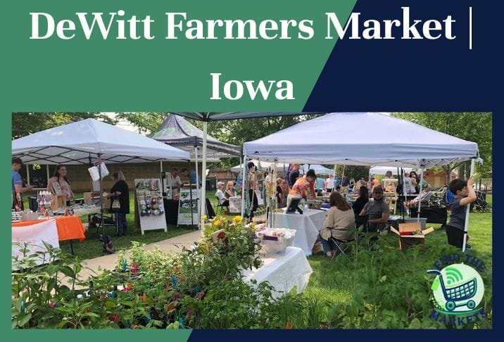 DeWitt Farmers Market Iowa