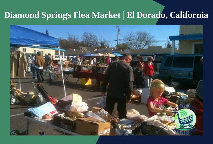 Diamond Springs Flea Market El Dorado, California